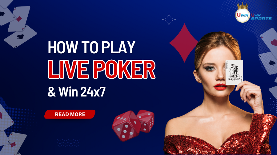 How to Play Live Poker & Win 24&times;7