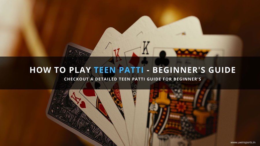 How to Play Teen Patti Online &ndash; Complete Guide