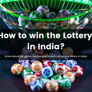 How to win the Lottery in India