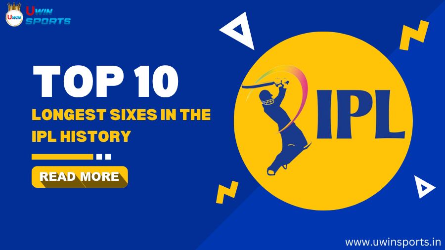 Top 10 Longest Sixes in the IPL History